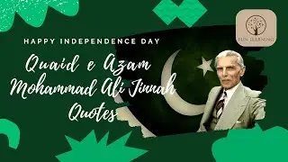 Pakistan Independence Day | Quaid e Azam Quotes | Fun Learning