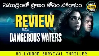 Dangerous Waters (2024) Review Telugu @worldcinematalks