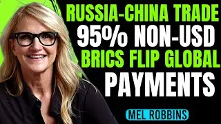 Russia-China Trade Hits 95% Non-USD &mdash; BRICS Flips Global Payment System!