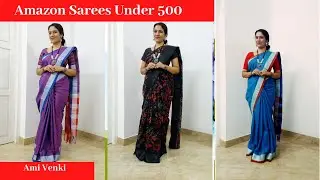 Amazon Saree Haul Under 500// Online Saree Review by Ami Venki