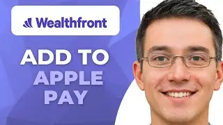 How to Add Wealthfront to Apple Pay | Step-by-Step Setup