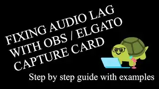 How to fix OBS / Elgato audio lag
