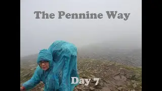 The Pennine Way Day 7