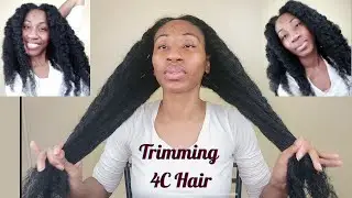 Trimming 4C hair | Long 4C Natural Hair Hair Care