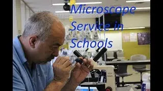 School Microscope Service