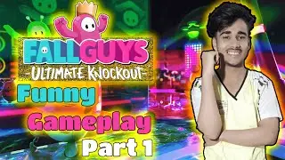Falling for Fall Guys: The Addictive Battle Royale Game  -  Part 1  -  Urdu/Hindi Gameplay