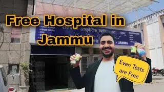 Free Hospital in Jammu 😍|| Medicine b aur Test b Free hain || No side effect of Medicine 💊