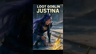 Justina the Loot Goblin Steals Golden Halberds