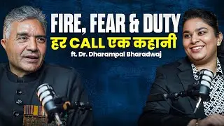 Delhi Fire Service Secrets: Chief Fire Officer on Rescue Operations, Training & Real Stories