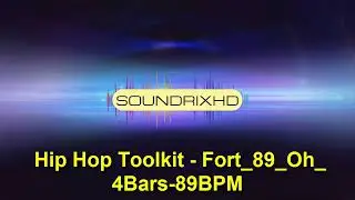 Hip Hop Toolkit - Fort 89 Oh 4Bars 89BPM