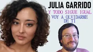 Julia Garrido | Y Todo Sigue Igual / Voy a Olvidarme de Ti (en vivo) | REACCIÓN (reaction)