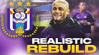 I Rebuild Anderlecht With Vincent Kompany!
