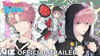 Official Manga Trailer | Tamon's B-Side | VIZ