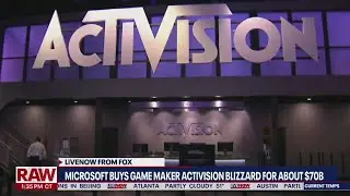 Microsoft buys Activision Blizzard for $68.7 billion in historic deal | LiveNOW from FOX