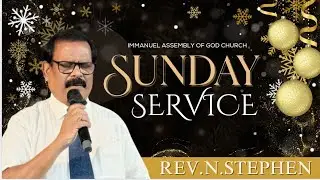 SUNDAY SERVICE |  21-12-25  | 🔴 LIVE  | @ImmanuelAG 