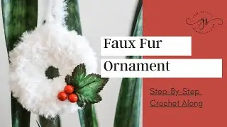 Crochet Christmas Fur Ornament | Quick Christmas Ornament | Christmas Crochet