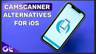 Top 5 Best & Free Scanner Apps for iOS | CamScanner Alternatives in 2020 | Guiding Tech
