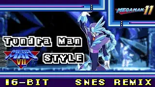 [16-Bit;SNES]Tundra Man - Mega Man 11(MM7 Style)