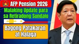 🚨 AFP Pension 2026: Malaking Update para sa Retiradong Sundalo &ndash; Bagong Patakaran at Halaga