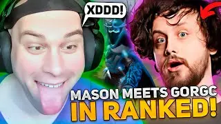 MASON meets GORGC in ranked! | MASON plays PHANTOM ASSASSIN in CRAZY GAME!