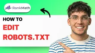 How to Edit Robots.txt in Rank Math [2026 Full Guide]
