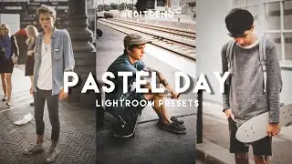 NO PASSWORD | lightroom Presets | Pastel Day | Editrend
