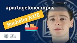 Bachelor RZIE (Responsable de Zone Import Export) - Campus LaSalle - #partagetoncampus