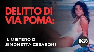 Delitto di via Poma: il mistero di Simonetta Cesaroni