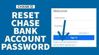 How to Reset Chase Bank Account Password | Change Password | Forgot Password Chase Bank Account 2022