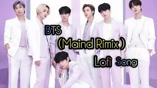 BTS (Maind Rimix) Song #BTS Army Dance video 💜 #maind Rimix Song #Bts lofi song #btslife #video 