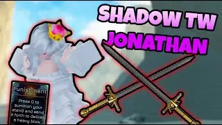 [YBA] Shadow TW Jonathan is BUSTED in SBR...