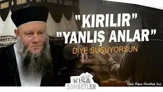 ''Psikolojisi Bozulur Diye Evladına Bir Şey Demiyorsun'' | Yakub Haşimi Hocaefendi (ksa)