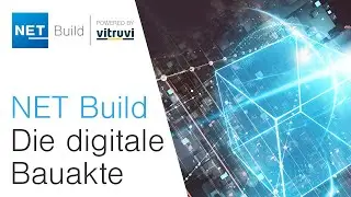 NET Build - Die digitale Bauakte