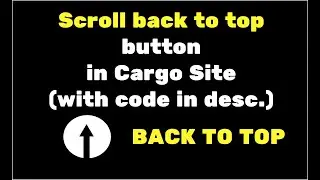 Scroll back to top in Cargo 3 and Cargo 2 | Cargo Site