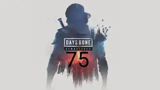 Days Gone: Remastered part 75: Drinking himself to Death & About Boozers Arm