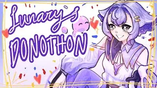 [ Lunary's First Ever Donathon! ] Day 1!!! I'm nervous...