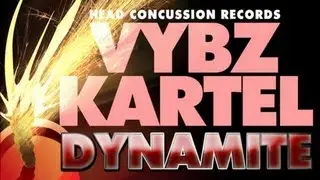 Vybz Kartel - Dynamite [Dynamite Riddim] July 2012
