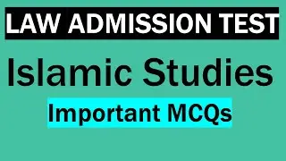 LAT Islamic Studies MCQs |Part 31 |Studygroup786|