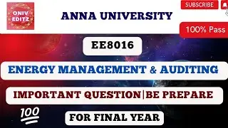 EE8016| Energy Management & Auditing important question | Be prepare | For final year