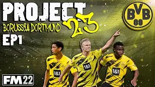 FM22 - EP1 - Project 23 - Borussia Dortmund - Football Manager 2022