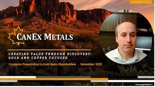 CANEX December 2025 Video presentation to GXX shareholders  #canex #gold