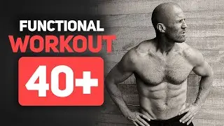 The ONLY Workout Men Over 40 Need For Functional Fitness