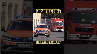 Feuerwehr Frankfurt Einsatzfahrt mit KdoW, ELW 2 & ELW 1 B-Dienst