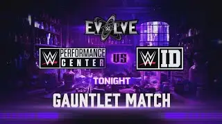 WWE 2K25 WWE Performance Center Vs. WWE ID Gauntlet Match - WWE Evolve 12/17/25 Full Show