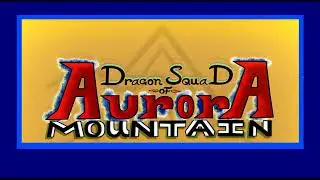 Become the Dragon Squad (the offer is yours)---Dragon Squad of Aurora Mountain Soundtrack
