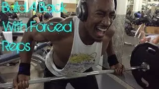 How To Build A V Taper Back Using The Forced Reps Technique