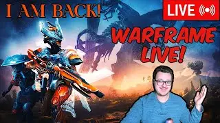 Warframe Star Chart Grind! | Newer Player ( I am back! )