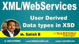 User Derived Data Types in XSD | XML Tutorial | Mr. Satish B