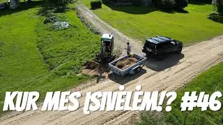 Kur mes įsivėlėm?! #46