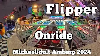Flipper - Leider - Onride | Michaelidult Amberg 2024